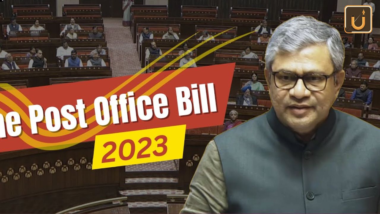 Usthadian Academy / Parliament Passes Post Office Bill, 2023, Replacing 125-Year-Old Indian Post Office Act, 1898